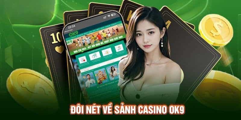 sảnh casino OK9